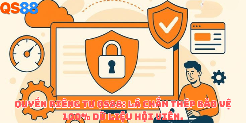 Quyền Riêng Tư QS88